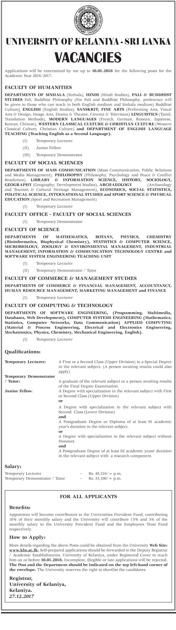 Temporary Lecturer, Junior Fellow, Temporary Demonstrator - University of Kelaniya